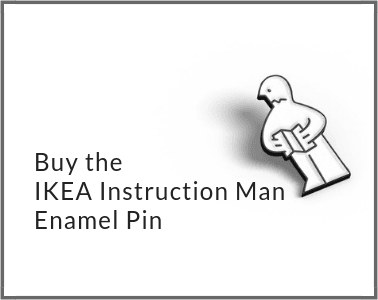 IKEA Instruction Man Pin